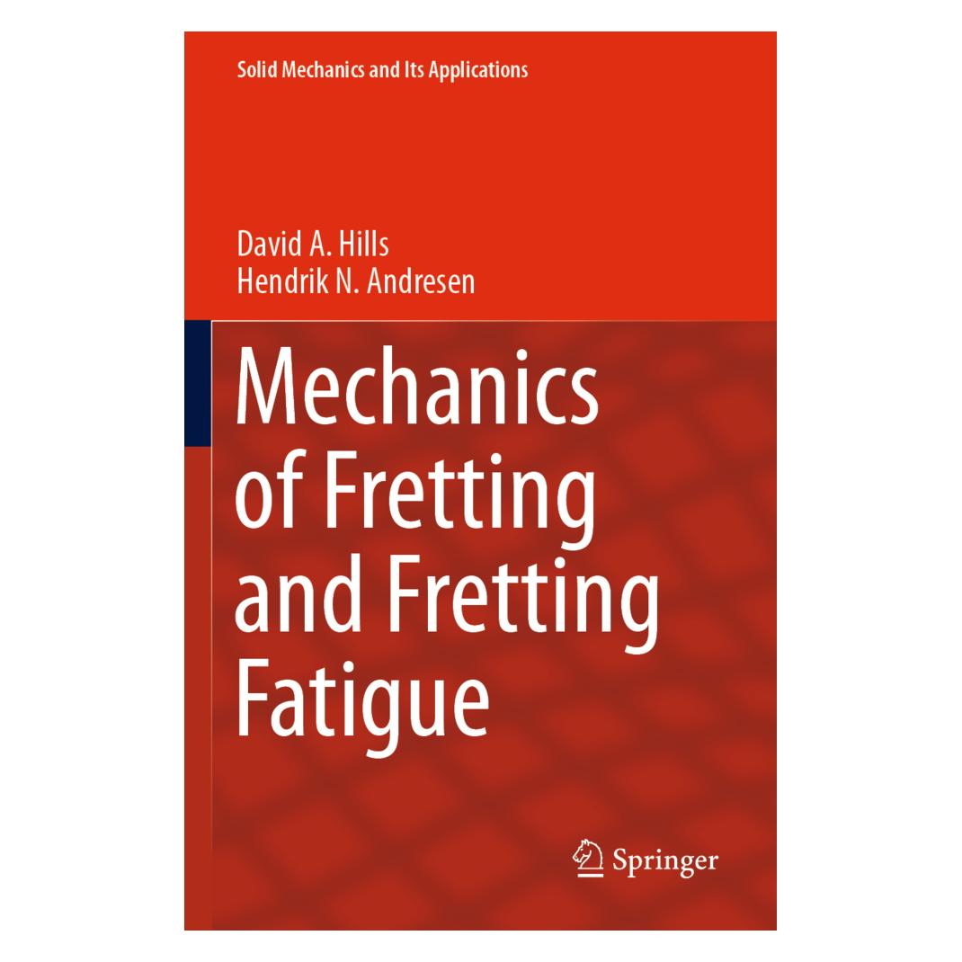 Springer Mechanics of Fretting and Fretting Fatigue (Englisch, Softcover, David A. Hills, Hendrik N. Andresen) (56836358)