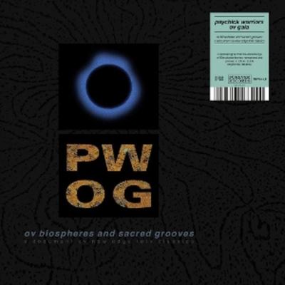 Ov Biospheres And Sacred Grooves: A Document Ov Ne - Psychick Warriors Ov Gaia, Vinyl