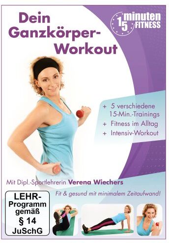 Verena Wiechers - 15MinutenFitness - Dein Ganzkörper-Workout (Fünf 15-minütige Kurz-Workouts + Intensiv-Training) - Preis vom 09.10.2026 07:28:09 h