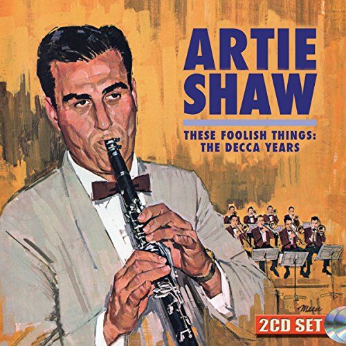 Artie Shaw - These Foolish Things: The Decca Years - Preis vom 16.10.2026 11:41:07 h