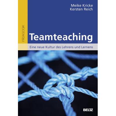 Teamteaching, Taschenbuch von Meike Kricke,Kersten Reich, Beltz Verlagsgruppe GmbH & Co. KG, 978-3-407-62940-1