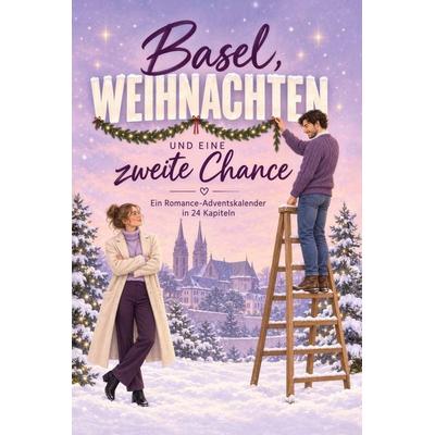 Basel, Weihnachten und eine zweite Chance