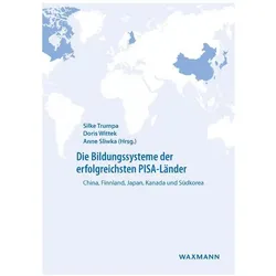 Die Bildungssysteme der erfolgreichsten PISA-Länder, Fachbücher von Anne Sliwka, Doris Wittek, Silke Wittek Trumpa
