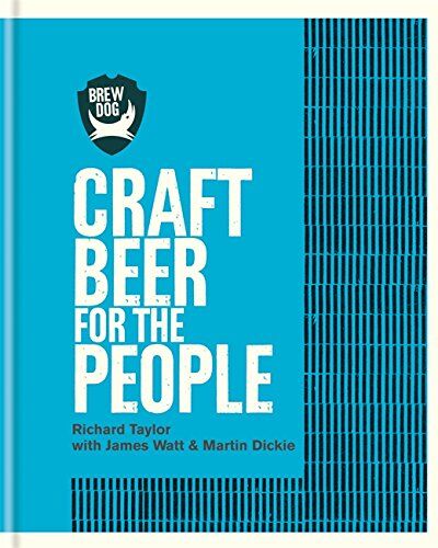 Richard Taylor - BrewDog: Craft Beer for the People - Preis vom 09.10.2026 07:28:09 h