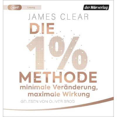 Die 1%-Methode – Minimale Veränderung, maximale Wirkung - James Clear, Audio, 9783844544633