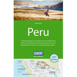 Reise-Handbuch Reiseführer Peru, Reisebücher von Detlev Kirst