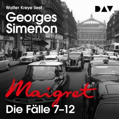 Maigret. Die Fälle 7–12 - Georges Simenon, Audio, 9783742434371