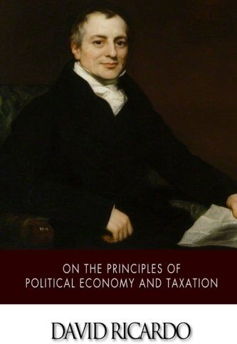 David Ricardo - On The Principles of Political Economy and Taxation - Preis vom 04.10.2026 03:51:26 h