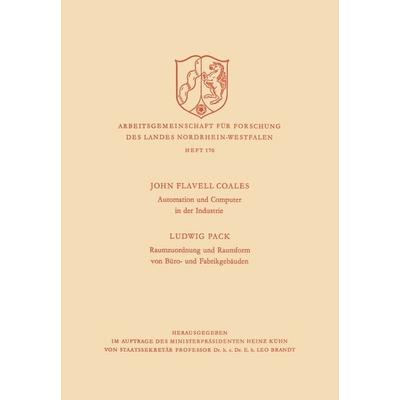 Automation und Computer in der Industrie / Raumzuordnung und Raumform von Büro- und Fabrikgebäuden, Taschenbuch von John Flavell Coales, VS Verlag für