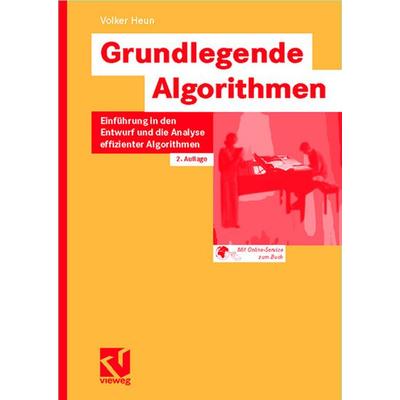 Grundlegende Algorithmen, Taschenbuch von Volker Heun, Vieweg & Teubner, 978-3-528-13140-1