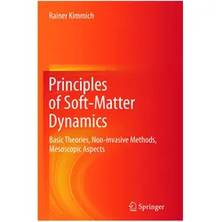 Principles of Soft-Matter Dynamics, Fachbücher von Rainer Kimmich