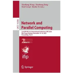 Network and Parallel Computing, Fachbücher von Baoliu Ye, Noel Crespi, Xiaohong Jiang, Xiaoliang Wang