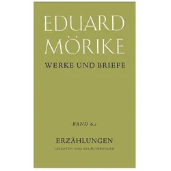 Erzählungen. Lesarten und Erläuterungen, Belletristik von Eduard Mörike