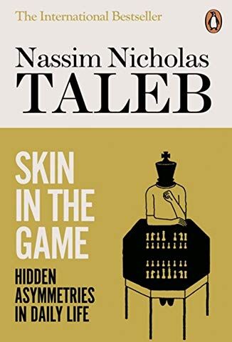 Taleb, Nassim Nicholas - Skin in the Game: Hidden Asymmetries in Daily Life - Preis vom 17.10.2026 19:25:27 h