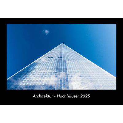Architektur - Hochhäuser 2025 Fotokalender DIN A3