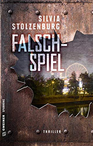 Silvia Stolzenburg - Falschspiel: Thriller (Thriller im GMEINER-Verlag) (Mark Becker) - Preis vom 30.09.2026 09:01:18 h