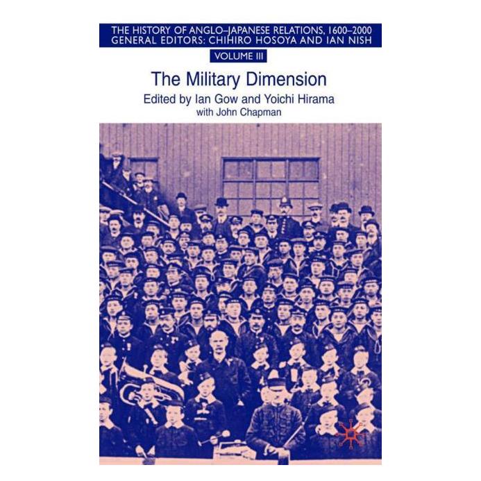 Palgrave Macmillan Uk The Military Dimension (Englisch, Hardcover, I Gow, J Chapman, Y Hirama) (63050058)
