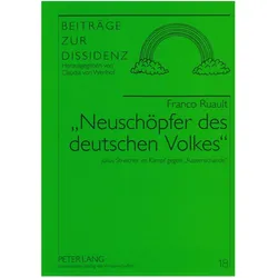 'Neuschöpfer des deutschen Volkes', Fachbücher von Franco Ruault