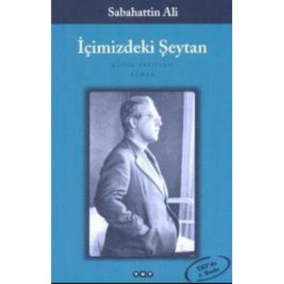 Icimizdeki Seytan (Der Dämon in uns), Taschenbuch von Ali Sabahattin, Ay-De GmbH, 978-975-363-803-6