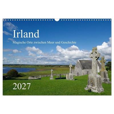 Irland – Magische Orte zwischen Meer und Geschichte (Wandkalender 2027 DIN A3 quer), CALVENDO Monatskalender