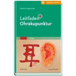 Leitfaden Ohrakupunktur, Fachbücher von Henriette Rintelen, Manfred Angermaier
