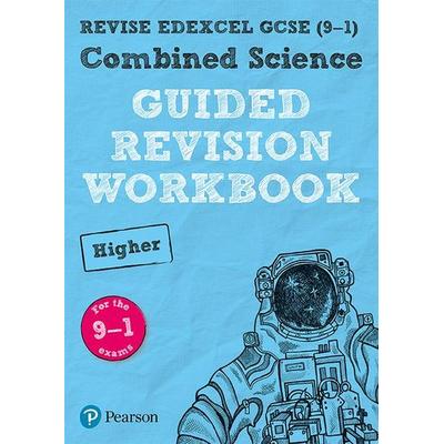 Pearson REVISE Edexcel GCSE Combined Science (Higher) Guided Revision Workbook - for 2026, 2027 exams, Taschenbuch von , Pearson ELT,