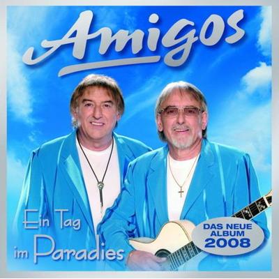 Ein Tag im Paradies - Die Amigos, CD, 9002986710431