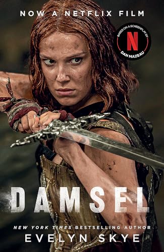 Evelyn Skye - Damsel: The new classic fantasy adventure now a major Netflix film starring Millie Bobby Brown - Preis vom 17.10.2026 19:25:27 h