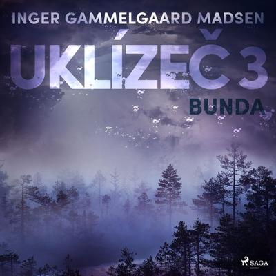 Uklízeč 3: Bunda - Inger Gammelgaard Madsen, Audio, 9788726229066