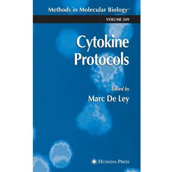 Cytokine Protocols, Fachbücher von Marc De Ley