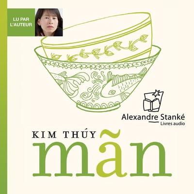Mãn - Kim Thúy, Audio, 9782895174776