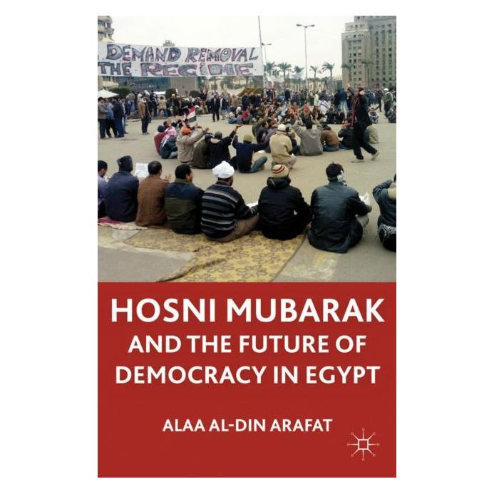 Palgrave Macmillan Arafat:The Mubarak Leadership and Futur (Englisch, Hardcover, A Arafat, A. Arafat, Alaa Al-Din Arafat) (63048258)