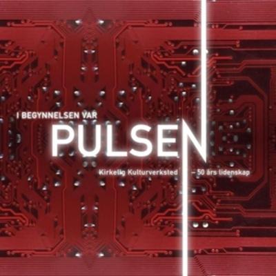 In the beginning was the puls - 50 years of passio - Various, Vinyl