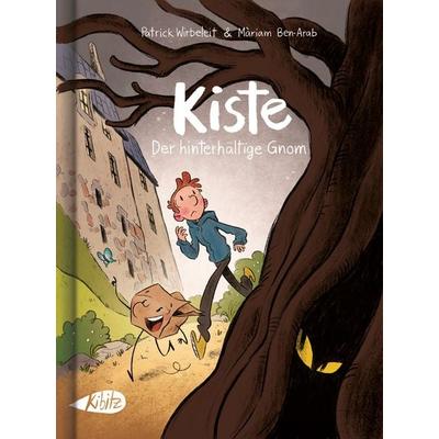 Kiste. Der hinterhältige Gnom (Kinderroman), Gebundene Ausgabe von Patrick Wirbeleit,Mariam Ben-Arab, Kibitz Verlag, 978-3-948690-19-9