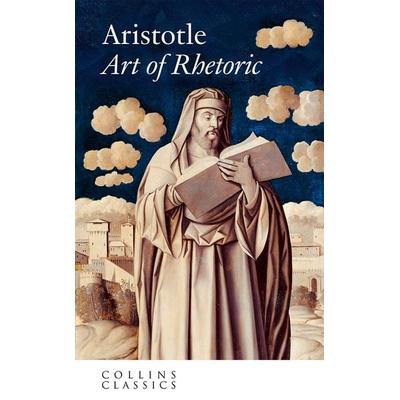 The Art of Rhetoric, Taschenbuch von Aristotle, HarperCollins, 978-0-00-792069-3