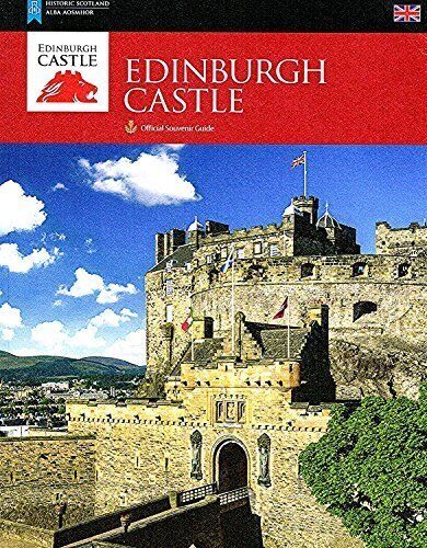 Edinburgh Castle : Official Souvenir Guide : - Preis vom 09.10.2026 07:28:09 h