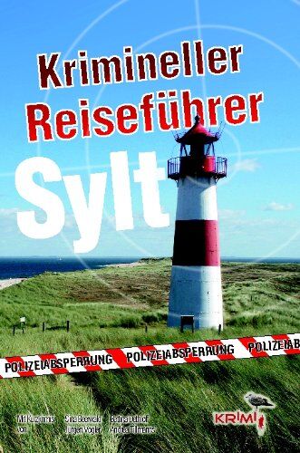 Sina Beerwald - Krimineller Reiseführer Sylt - Preis vom 09.10.2026 07:28:09 h