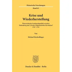 Krise und Wiederherstellung, Sachbücher von Michael Hochedlinger