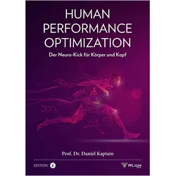HumanPerformanceOptimization, Ratgeber von Daniel Kaptain