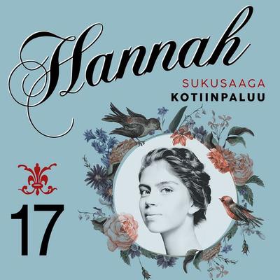 Hannah 17: Kotiinpaluu - Laila Brenden, Audio, 9789180431897