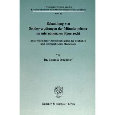 Behandlung von Sondervergütungen der Mitunternehmer im internationalen Steuerrecht, unter besonderer Berücksichtigung der deutschen und