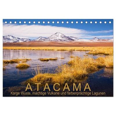 Atacama: Karge Wüste, mächtige Vulkane und farbenprächtige Lagunen (Tischkalender 2026 DIN A5 quer), CALVENDO Monatskalender