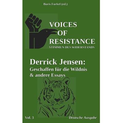 Voices of Resistance, Taschenbuch von Derrick Jensen, BoD – Books on Demand