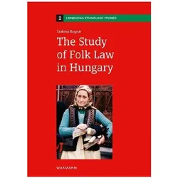 The Study of Folk Law in Hungary, Fachbücher von Szabina Bognár