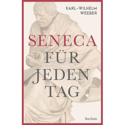 Seneca für jeden Tag