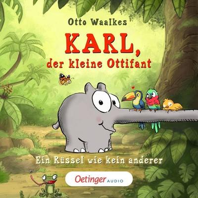 Karl, der kleine Ottifant. Ein Rüssel wie kein anderer - Otto Waalkes, Audio, 9783837398533