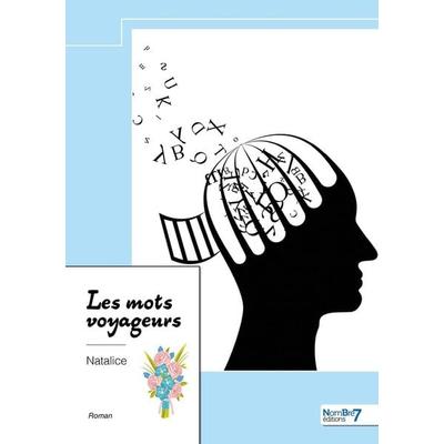 Les mots voyageurs, Taschenbuch von Natalice, Groupe Nombre 7, 979-10-427-0166-6
