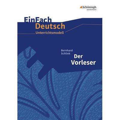 EinFach Deutsch Unterrichtsmodelle, Taschenbuch von Bettina Greese,Almut Peren-Eckert, Schöningh Verlag in Westermann Bildungsmedien,