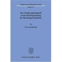 Der Sonderopferbegriff in der Rechtsprechung des Bundesgerichtshofes., Fachbücher von Peter Krumbiegel