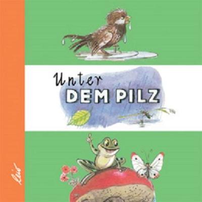Unter dem Pilz, Gebundene Ausgabe von Wladimir Sutejew, Leiv, 978-3-89603-285-0